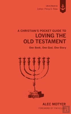 Bertrand.pt - A Christian'S Pocket Guide To Loving The Old Testament