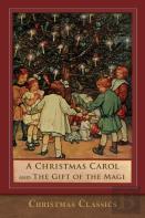 A Christmas Carol And The Gift Of The Magi