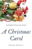A Christmas Carol (Annotated)