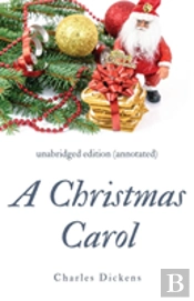 A Christmas Carol (Annotated)