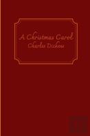 A Christmas Carol By Charles Dickens