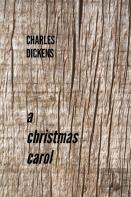 A Christmas Carol By Charles Dickens