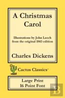 A Christmas Carol (Cactus Classics Large Print)