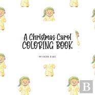 A Christmas Carol Coloring Book For Children (8.5x8.5 Coloring Book / Activity Book)