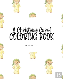 Bertrand.pt - A Christmas Carol Coloring Book For Children (8x10 Coloring Book / Activity Book)