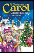 A Christmas Carol Illustrated