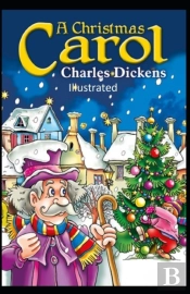 A Christmas Carol Illustrated