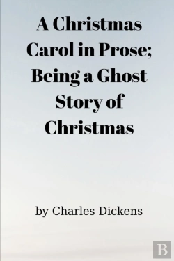 Bertrand.pt - A Christmas Carol In Prose; Being A Ghost Story Of Christmas