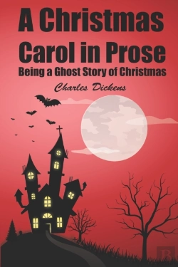 Bertrand.pt - A Christmas Carol In Prose; Being A Ghost Story Of Christmas