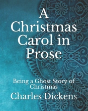 A Christmas Carol In Prose