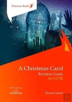 Bertrand.pt - A Christmas Carol: Revision Guide For Gcse