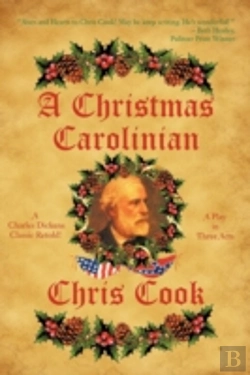 Bertrand.pt - A Christmas Carolinian: A Play In Three Acts