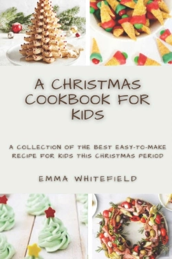 Bertrand.pt - A Christmas Cookbook For Kids