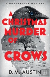 A Christmas Murder Of Crows