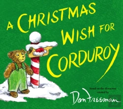 Bertrand.pt - A Christmas Wish For Corduroy