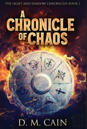 A Chronicle Of Chaos