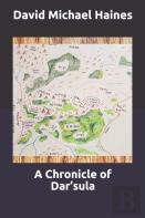 A Chronicle Of Dar'Sula