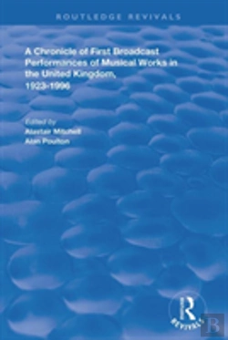 Bertrand.pt - A Chronicle Of First Broadcast Performances Of Musical Works In The United Kingdom, 1923-1996