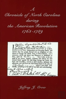 Bertrand.pt - A Chronicle Of North Carolina During American Revolution, 1763-1789