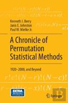 A Chronicle Of Permutation Statistical Methods