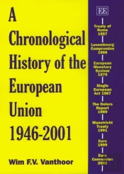 A Chronological History Of The European Union 1946-2001