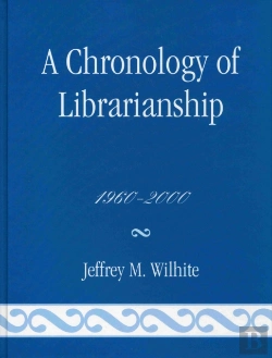 Bertrand.pt - A Chronology Of Librarianship, 1960-2000