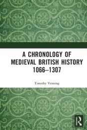 A Chronology Of Medieval British History