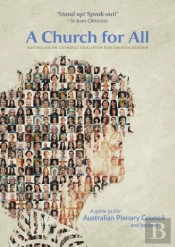 A Church For All: A Guide To The Austral