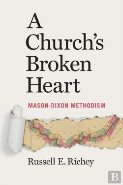 Bertrand.pt - A Church'S Broken Heart: Mason Dixon Met