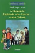 A Cidadania Explicada aos Jovens...e aos Outros