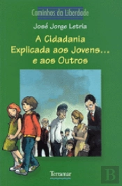 A Cidadania Explicada aos Jovens...e aos Outros