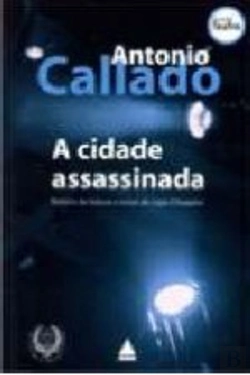 Bertrand.pt - A Cidade Assassinada