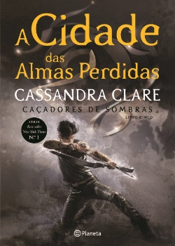 Bertrand.pt - A Cidade das Almas Perdidas