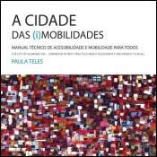 A Cidade das (i)Mobilidades