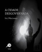 A Cidade Desgovernada