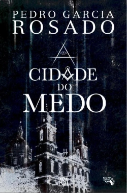 Bertrand.pt - A Cidade Do Medo
