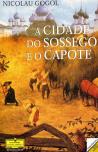 A Cidade do Sossego e o Capote