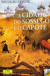 A Cidade do Sossego e o Capote