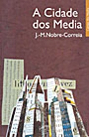 A Cidade dos Media