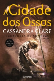 A Cidade dos Ossos