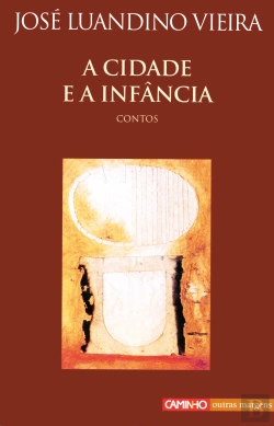 Bertrand.pt - A Cidade e a Infância
