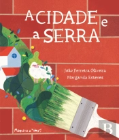 A Cidade e a Serra