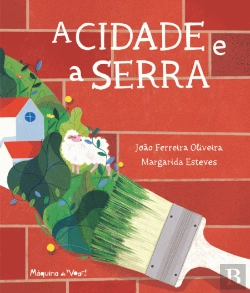 Bertrand.pt - A Cidade e a Serra