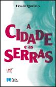 A Cidade e as Serras