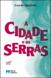 A Cidade e as Serras