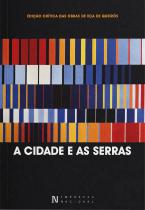 A Cidade e as Serras
