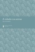 A Cidade e as Serras