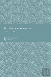 A Cidade e as Serras