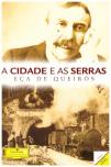 A Cidade E As Serras