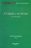 A Cidade e as Serras.
Uma Revisão